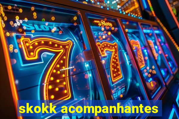 skokk acompanhantes